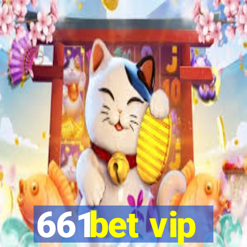 661bet vip